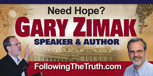 Gary-Zimak-Banner Need Hope? Book Catholic Speaker Gary Zimak for your next parish mission or conference!